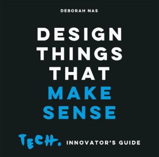 Arts & Photography |   Design Things That Make Sense,Paperback,Bydeborah Nas Arts & Photography Arts & Photography