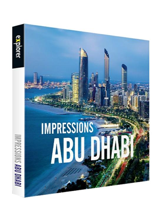 Arts & Photography |   Impressions Abu Dhabi, Hardcover Book, By: Explorer Publishing Arts & Photography Arts & Photography