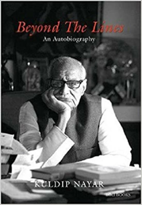 Biography & Memoirs |   Beyond The Lines, Paperback Book, By: Kuldip Nayar Biography & Memoirs Biography & Memoirs