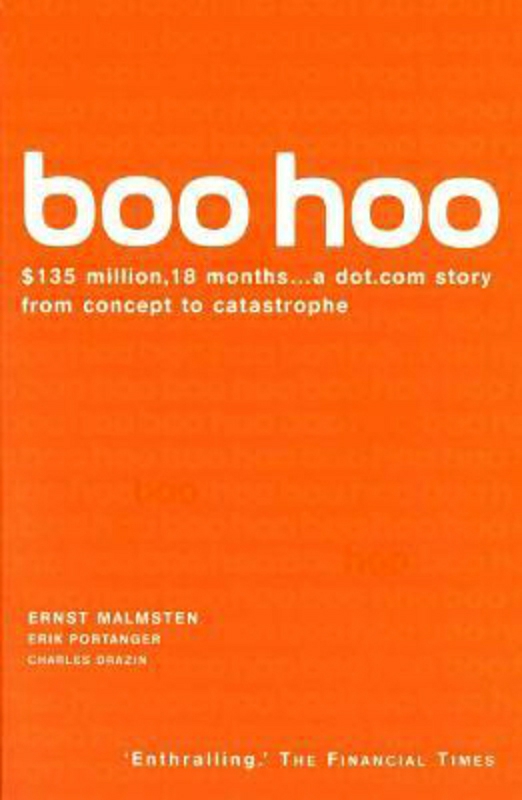 Biography & Memoirs |   Boo Hoo: A Dot.Com Story From Concept To Catastrophe, Paperback Book, By: Charles Drazin Biography & Memoirs Biography & Memoirs