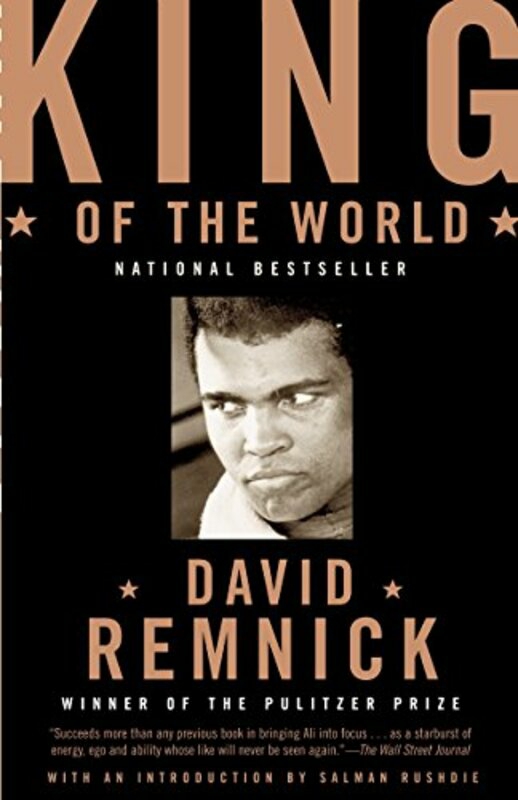 Biography & Memoirs |   King Of The World: Muhammad Ali And The Rise Of An American Hero,Paperback By Remnick, David Biography & Memoirs Biography & Memoirs