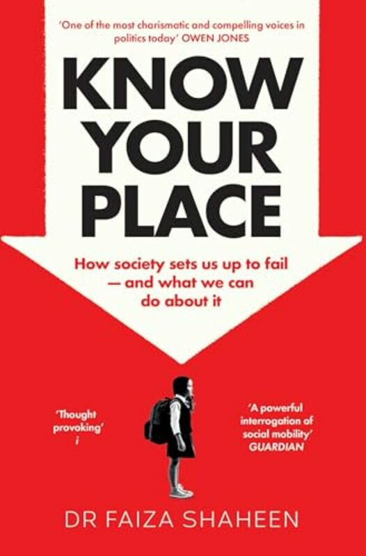 Biography & Memoirs |   Know Your Place By Faiza Shaheen Paperback Biography & Memoirs Biography & Memoirs