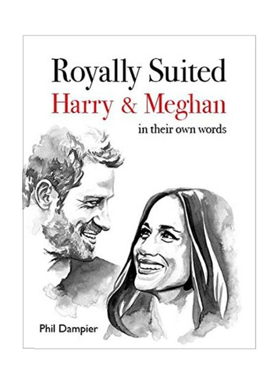 Biography & Memoirs |   Royally Suited: Harry And Meghan In Their Own Words, Paperback Book, By: Phil Dampier Biography & Memoirs Biography & Memoirs