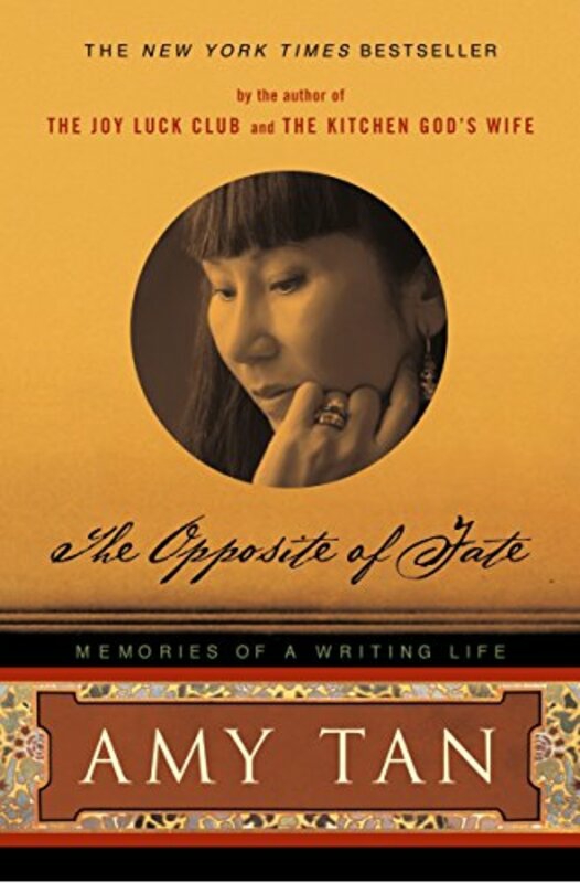 Biography & Memoirs |   The Opposite Of Fate: Memories Of A Writing Life, Paperback, By: Amy Tan Biography & Memoirs Biography & Memoirs