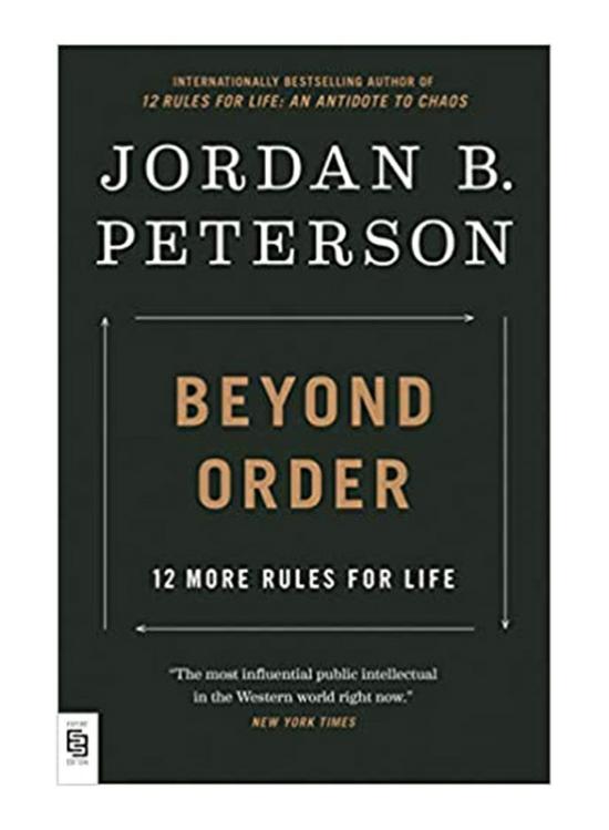 Business & Money |   Beyond Order: 12 More Rules For Life, Paperback Book, By: Jordan B. Peterson Business & Money Business & Money