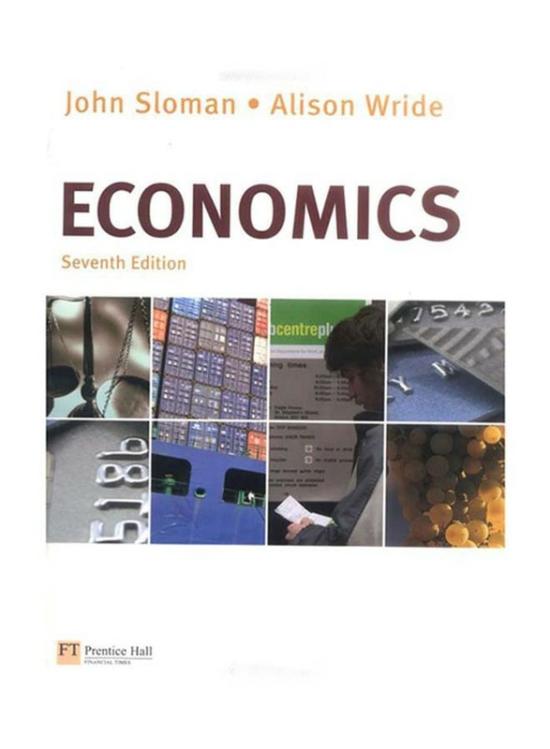 Business & Money |   Economic 7Th Edition, Paperback Book, By: John Sloman And Alison Wride Business & Money Business & Money