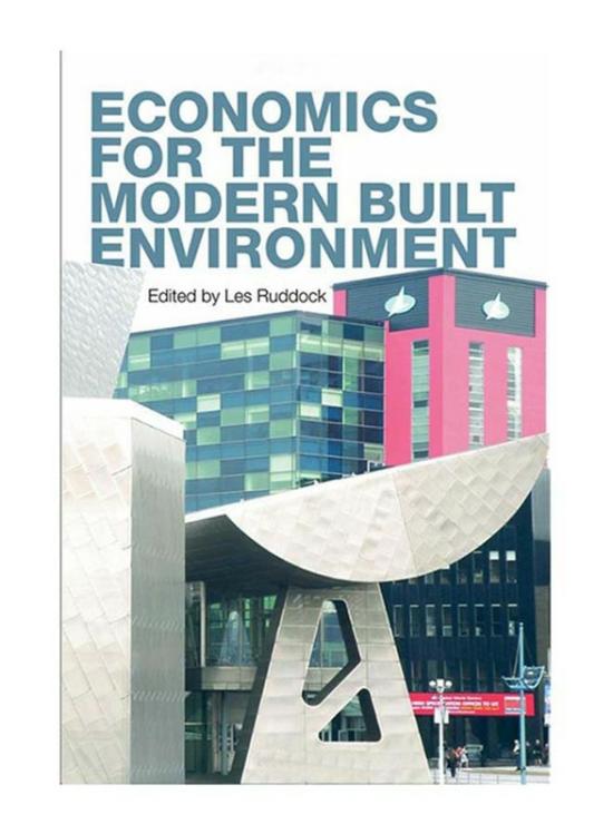 Business & Money |   Economics For The Modern Built Environment, Paperback Book, By: Les Ruddock Business & Money Business & Money