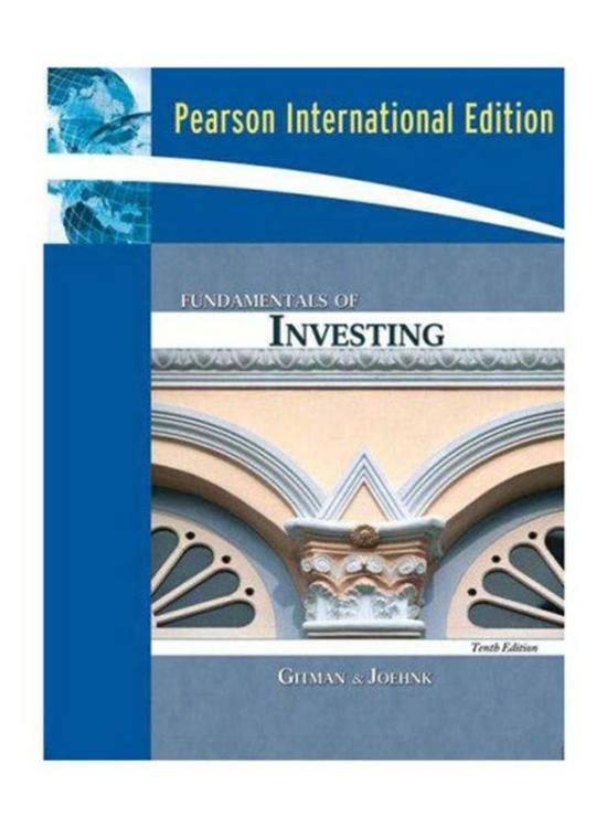 Business & Money |   Fundamentals Of Investing, International 10 Edition, Paperback Book, By: Lawrence J. Gitman And Michael D. Joehnk Business & Money Business & Money