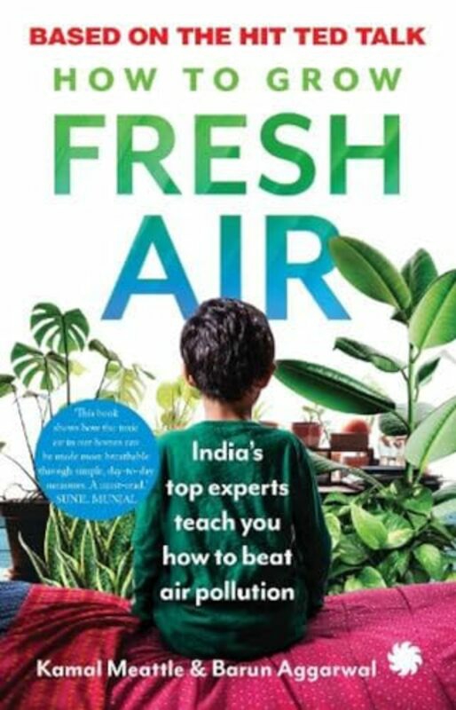 Business & Money |   How To Grow Fresh Air By Barun Aggarwal Kamal Meattle – Paperback Business & Money Business & Money