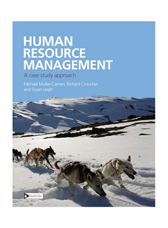 Business & Money |   Human Resource Management: A Case Study Approach, Paperback Book, By: Michael Muller-Camen, Richard Croucher, Susan Rosemary Leigh Business & Money Business & Money