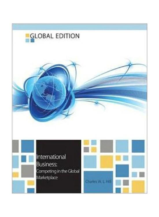 Business & Money |   International Business: Competition In The Global Marketplace 9Th Edition, Paperback Book, By: Charles W. L. Hill Business & Money Business & Money