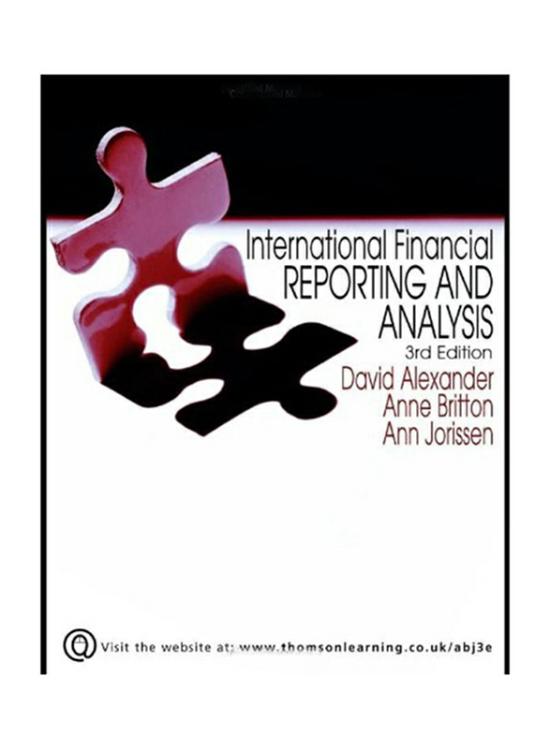 Business & Money |   International Financial Reporting And Analysis 3Rd Edition, Paperback Book, By: David Alexander, Anne Britton And Ann Jorissen Business & Money Business & Money