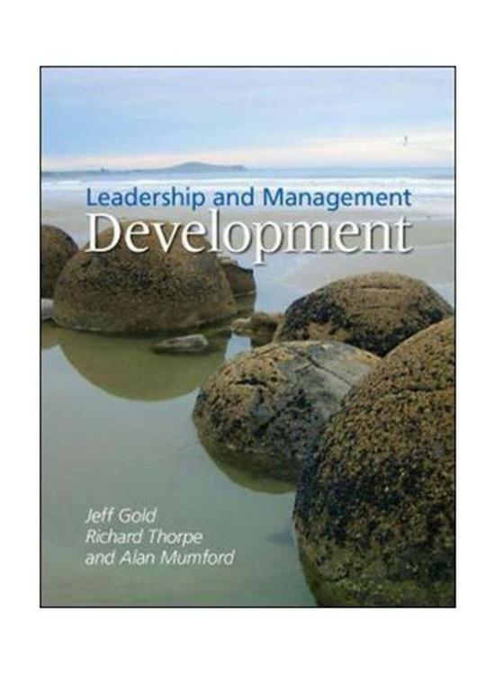 Business & Money |   Leadership And Management Development, Paperback Book, By: Jeffrey Gold, Richard Thorpe, Alan Mumford Business & Money Business & Money