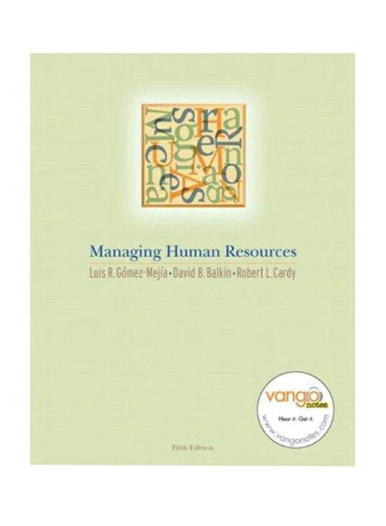 Business & Money |   Managing Human Resources 5Th Edition, Hardcover Book, By: Luis R. Gomez-Mejia, David Balkin, Robert L. Cardy Business & Money Business & Money