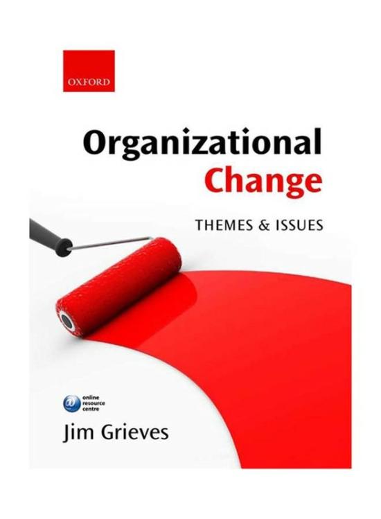 Business & Money |   Organizational Change: Themes & Issues, Paperback Book, By: Jim Grieves Business & Money Business & Money