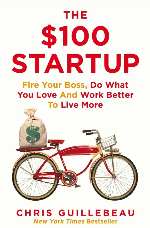 Business & Money |   The $100 Startup: Fire Your Boss, Do What You Love And Work Better To Live More, Paperback Book, By: Chris Guillebeau Business & Money Business & Money