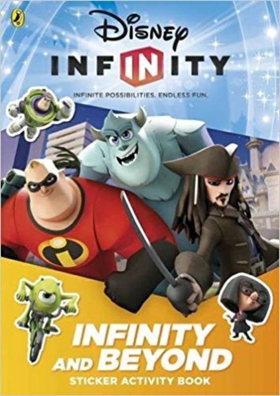 Children’s Books |   Disney Infinity: Infinity And Beyond Sticker Activity Book, Paperback Book, By: Parragon Children's Books Children's Books