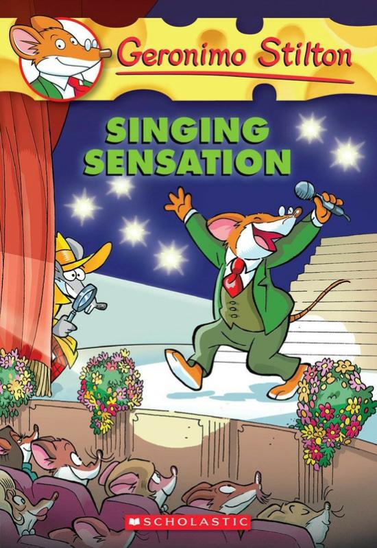 Children’s Books |   Geronimo Stilton #39: Singing Sensation, Paperback Book, By: Geronimo Stilton Children's Books Children's Books