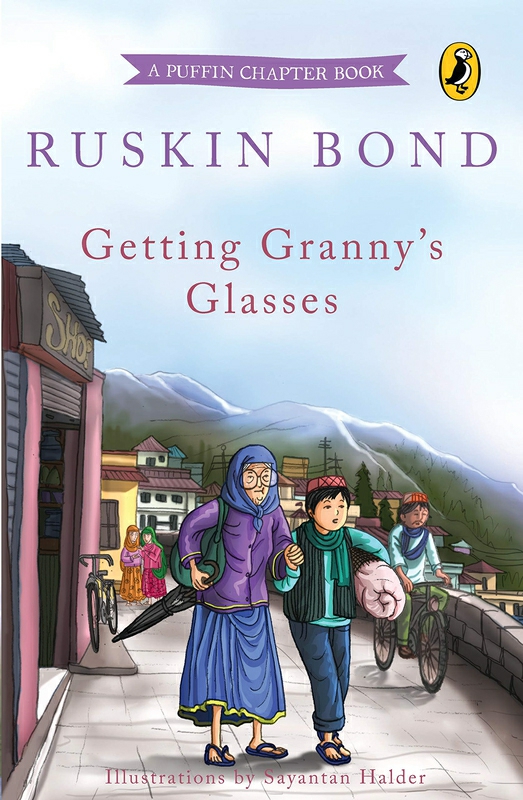 Children’s Books |   Getting Granny’s Glasses, Paperback Book, By: Ruskin Bond Children's Books Children's Books