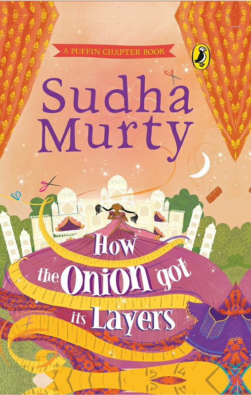 Children’s Books |   How The Onion Got Its Layers, Hardcover Book, By: Sudha Murty Children's Books Children's Books