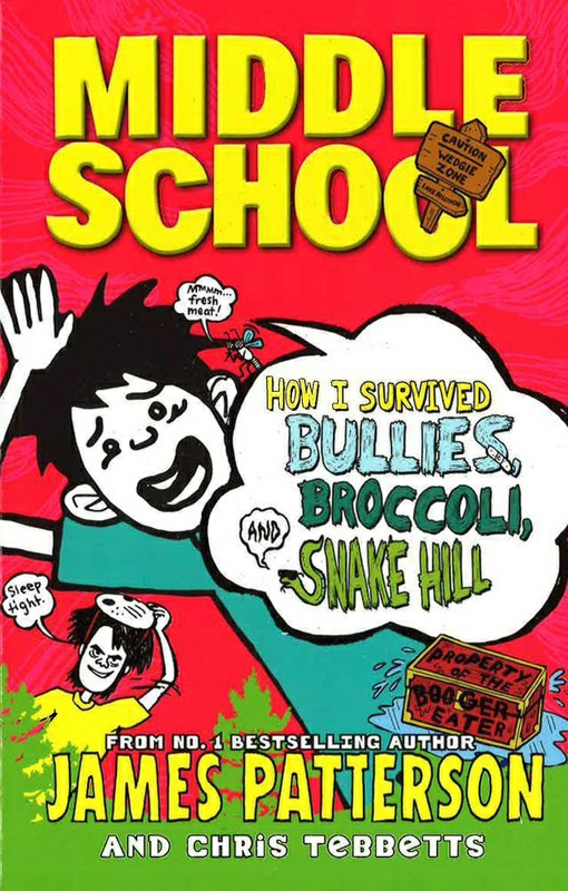 Children’s Books |   Middle School How I Survived Bullies, Broccoli & Snake Hill, Paperback Book, By: James Patterson And Chris Tebbetts Children's Books Children's Books