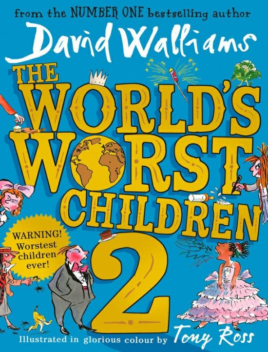 Children’s Books |   The World’s Worst Children 2, Paperback Book, By: David Walliams Children's Books Children's Books