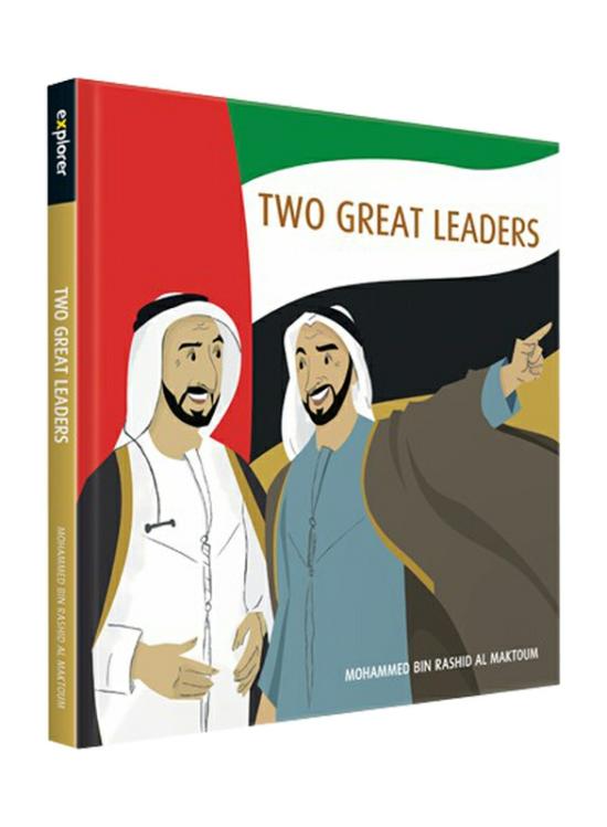 Children’s Books |   Two Great Leaders, Hardcover Book, By: Mohammed Bin Rashid Al Maktoum Children's Books Children's Books