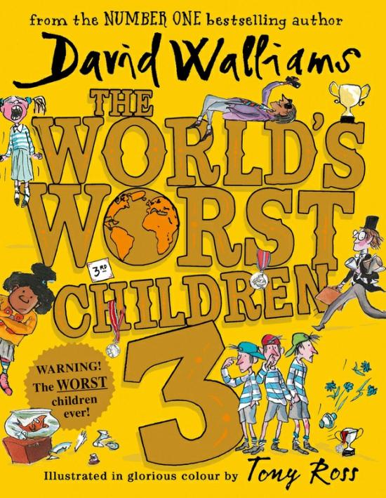 Children’s Books |   Worlds Worst Children 3, Paperback Book, By: David Walliams Children's Books Children's Books