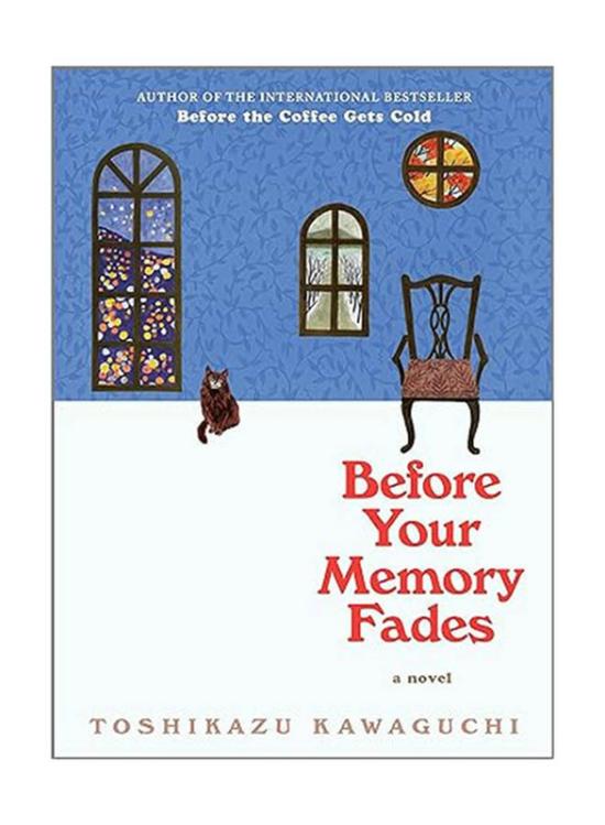 Comics & Graphic Novels |   Before Your Memory Fades (Before The Coffee Gets Cold, 3), Hardcover Book, By: Toshikazu Kawaguchi Comics & Graphic Novels Comics & Graphic Novels