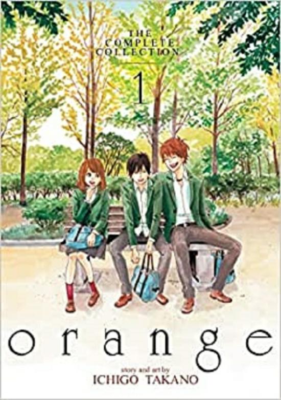 Comics & Graphic Novels |   Orange: The Complete Collection 1, Paperback Book, By: Ichigo Takano Comics & Graphic Novels Comics & Graphic Novels