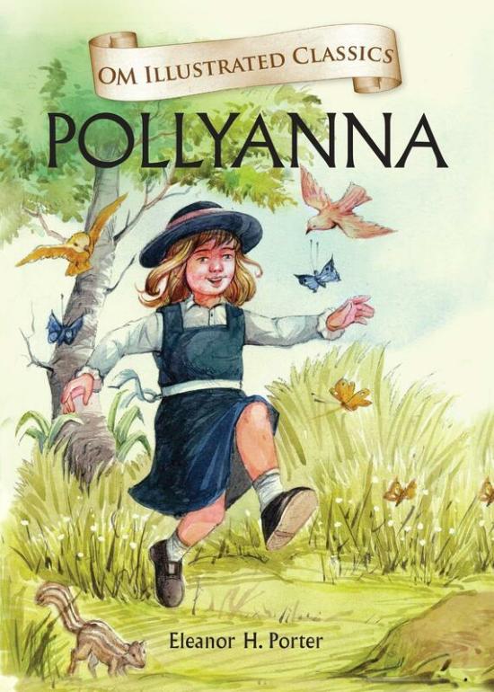 Comics & Graphic Novels |   Pollyanna: Om Illustrated Classics, Hardcover Book, By: Eleanor H. Porter Comics & Graphic Novels Comics & Graphic Novels