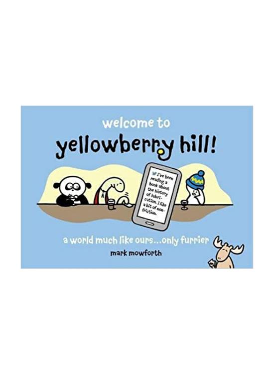 Comics & Graphic Novels |   Yellowberry Hill: Cartoons For Grown-Ups, Paperback Book, Mark Mowforth Comics & Graphic Novels Comics & Graphic Novels