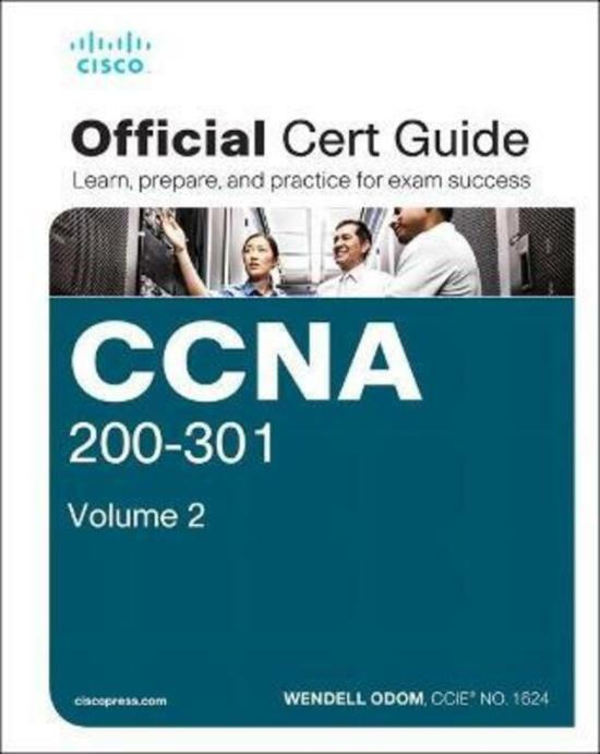 Computers & Technology |   Ccna 200-301 Official Cert Guide, Volume 2, 1/E Computers & Technology Computers & Technology