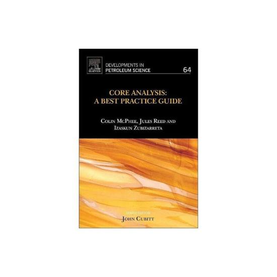 Computers & Technology |   Core Analysis: A Best Practice Guide: Volume 64, Hardcover Book, By: Colin Mcphee Computers & Technology Computers & Technology