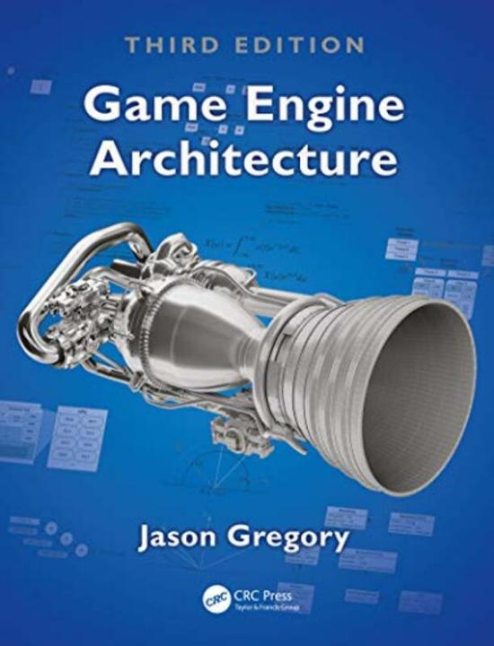 Computers & Technology |   Game Engine Architecture, Third Edition , Hardcover By Jason Gregory Computers & Technology Computers & Technology