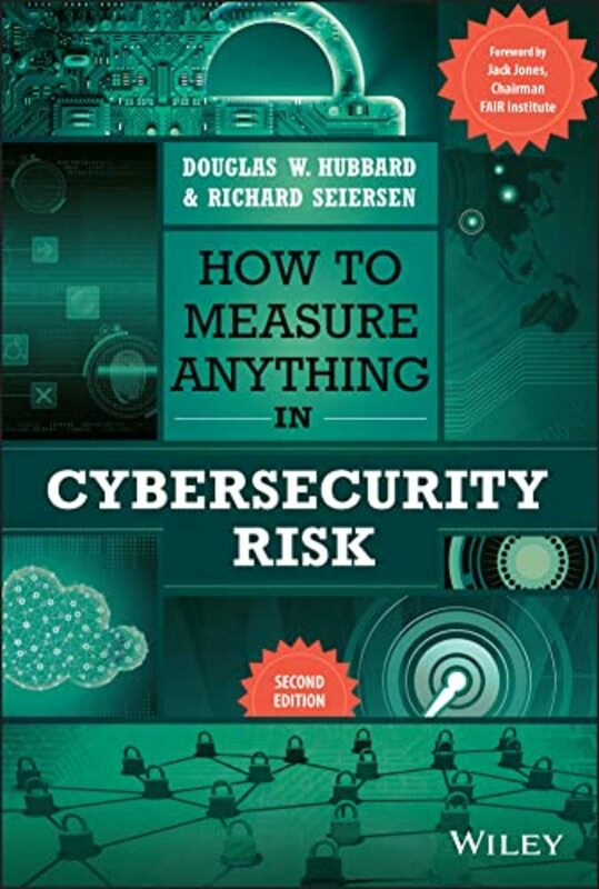 Computers & Technology |   How To Measure Anything In Cybersecurity Risk , Hardcover By Hubbard, Douglas W. (Hubbard Decision Research) – Seiersen, Richard (Resilience) Computers & Technology Computers & Technology