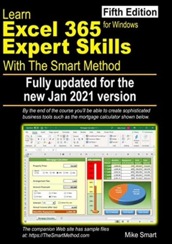 Computers & Technology |   Learn Excel 365 Expert Skills With The Smart Method: Fifth Edition: Updated For The Jan 2021 Semi-An,Paperback By Smart, Mike Computers & Technology Computers & Technology