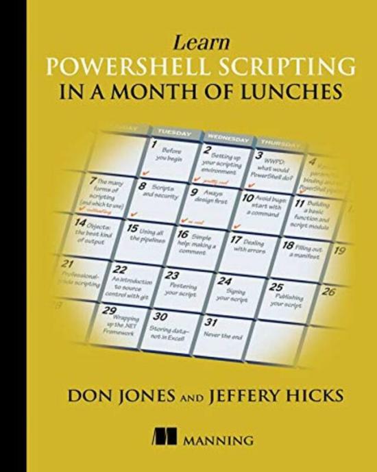 Computers & Technology |   Learn Powershell Scripting In A Month Of Lunches By Jones, Don – Hicks, Jeffrey Paperback Computers & Technology Computers & Technology