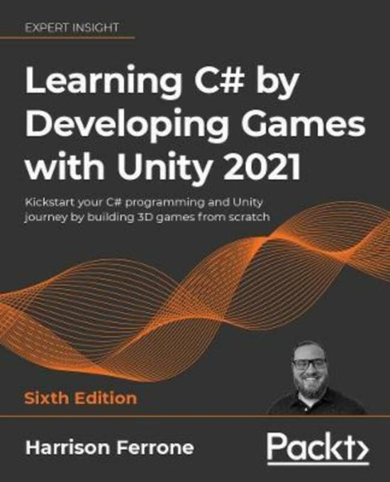 Computers & Technology |   Learning C# By Developing Games With Unity 2021: Kickstart Your C# Programming And Unity Journey By.Paperback,By :Ferrone, Harrison Computers & Technology Computers & Technology