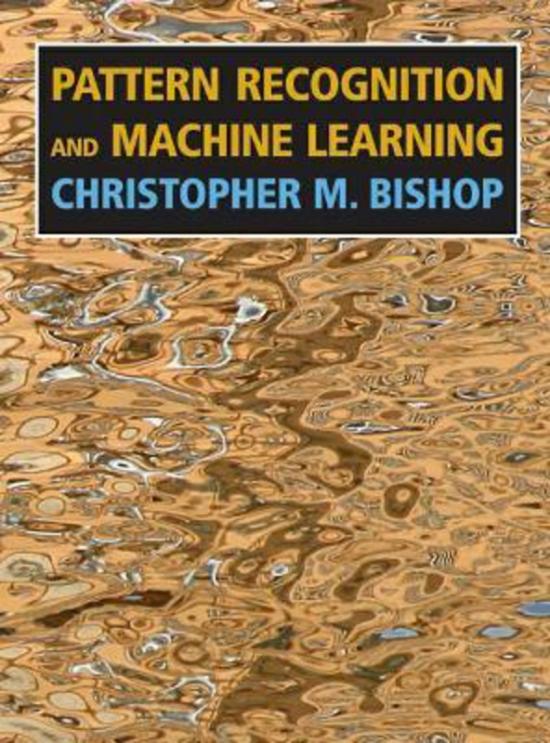 Computers & Technology |   Pattern Recognition And Machine Learning, Hardcover Book, By: Christopher M. Bishop Computers & Technology Computers & Technology