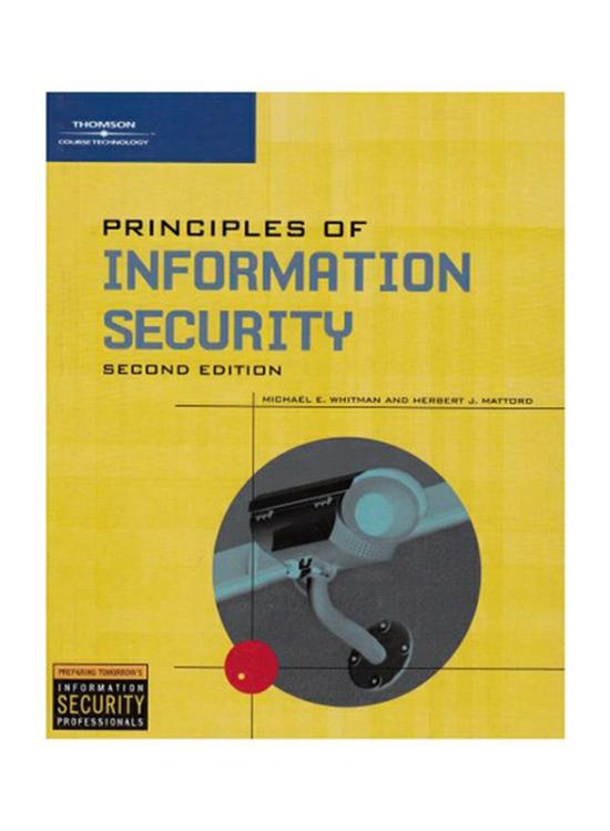 Computers & Technology |   Principles Of Information Security 2Nd Edition, Paperback Book, By: Michael Whitman And Herbert J. Mattord Computers & Technology Computers & Technology