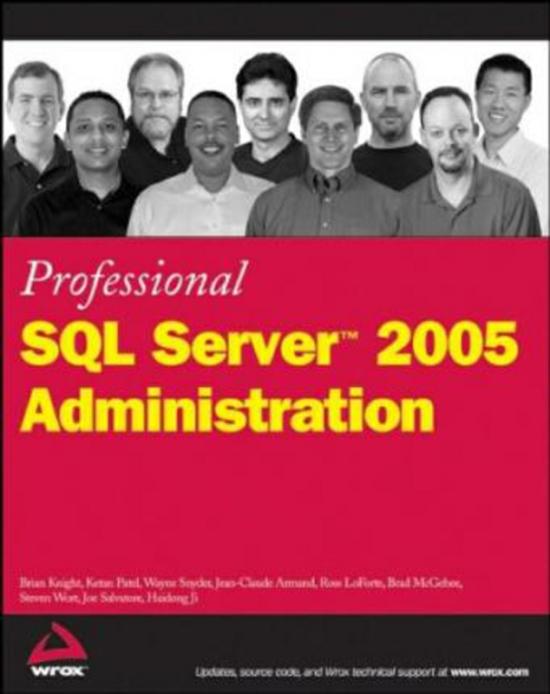 Computers & Technology |   Professional Sql Server 2005 Administration, Paperback Book, By: Brian Knight Computers & Technology Computers & Technology