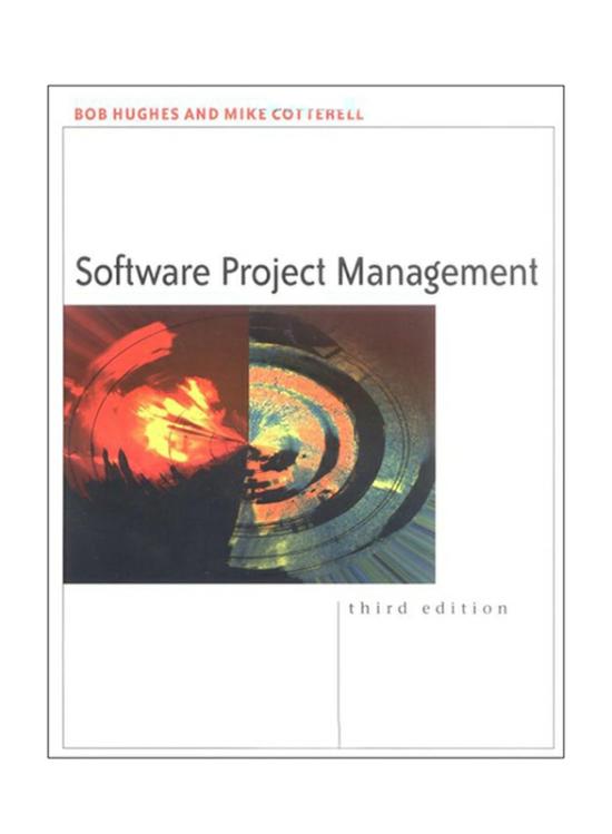 Computers & Technology |   Software Project Management 3Rd Edition, Paperback Book, By: Mike Cotterell, Bob Hughes Computers & Technology Computers & Technology