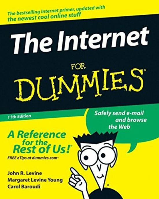 Computers & Technology |   The Internet For Dummies (For Dummies), Paperback Book, By: John R. Levine Computers & Technology Computers & Technology