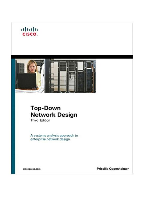 Computers & Technology |   Top-Down Network Design 3Rd Edition, Hardcover Book, By: Priscilla Oppenheimer Computers & Technology Computers & Technology