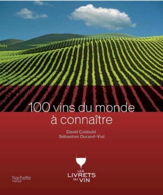 Cookbooks & Food |   100 Vins Du Monde Conna Tre,Paperback By Sebastien Durand-Viel Cookbooks & Food Cookbooks & Food