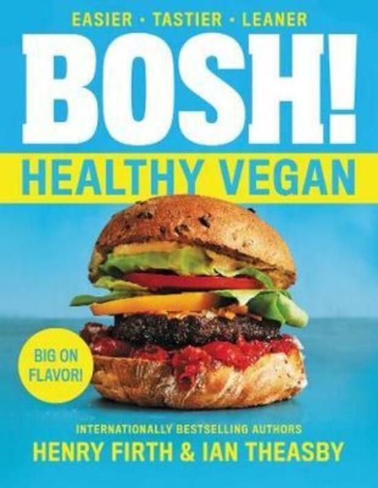 Cookbooks & Food |   Bosh!: Healthy Vegan.Paperback,By :Theasby, Ian – Firth, Henry David Cookbooks & Food Cookbooks & Food