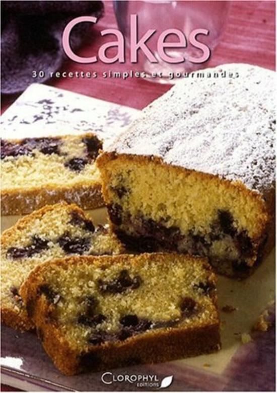 Cookbooks & Food |   Cakes 30 Recettes Simples Et Gourmandes,Paperback,By:Various Cookbooks & Food Cookbooks & Food