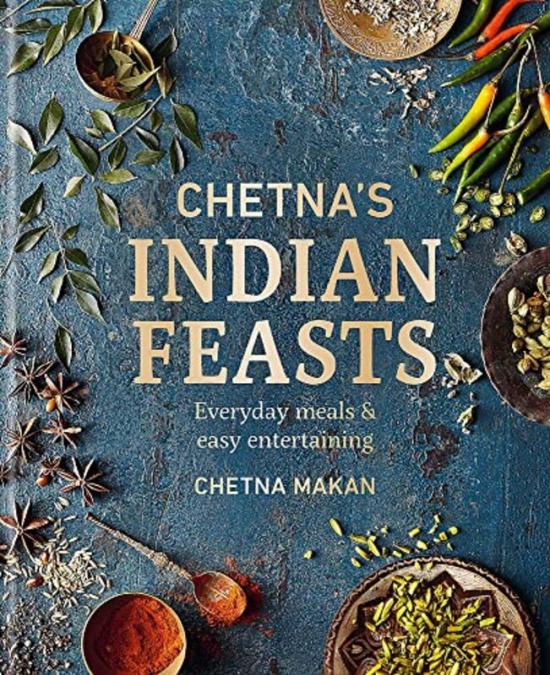 Cookbooks & Food |   Chetnas Indian Feasts,Hardcover By Chetna Makan Cookbooks & Food Cookbooks & Food