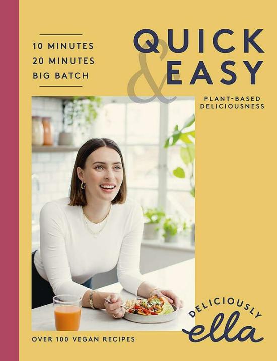 Cookbooks & Food |   Deliciously Ella Quick & Easy: Plant-Based Deliciousness, Hardcover Book, By: Ella Mills Woodward Cookbooks & Food Cookbooks & Food